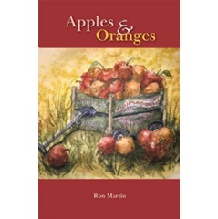 Apples and Oranges by Ron Martin