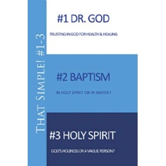 That Simple!: Doctors and Doctrines of Christianity by: Terry Stratton