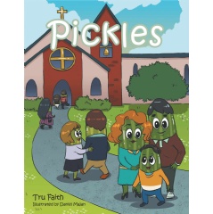 Pickles by Tru Faith