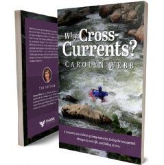 “Why Cross-Currents?” by Carolyn Webb