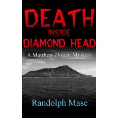 Death Inside Diamond Head by Randolph Mase