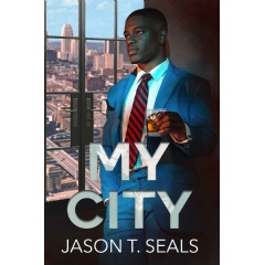 “My City” by Jason T. Seals