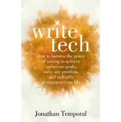 “WriteTech” by Jonathan Temporal