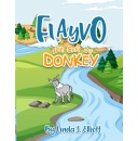 Children’s Book Author, Linda Elliott Presents Another Tale that Will Excite the Imagination and Faith of Children