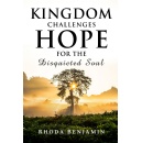 “Kingdom Challenges: HOPE for the Disquieted Soul” Book 2 of the Kingdom Series by Rhoda Benjamin Endears and Motivates Readers