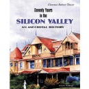 Clarence Robert Tower’s “Seventy Years in the Silicon Valley: An Anecdotal History” Takes Readers on a Journey Through the History of Silicon Valley