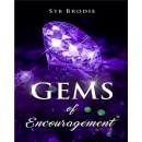 Syb Brodie Reveals Inspiring Life Lessons in Her Book, “Gems of Encouragement”