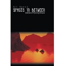 Introducing Spaces In Between: Collection of Poems by Gil Saenz - A Captivating Journey of Reflection, Beauty, and Inspiration