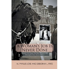 A Womans Job Is Never Done - M. Phyllis Lose