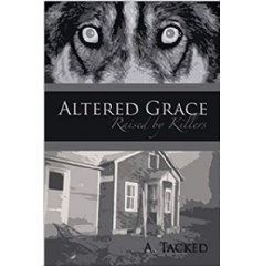 Altered Grace by A. Tacked