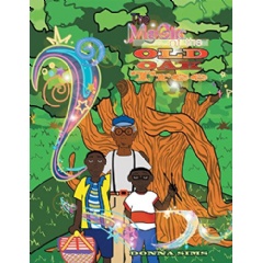 The Magic of the Old Oak Tree by Donna Sims