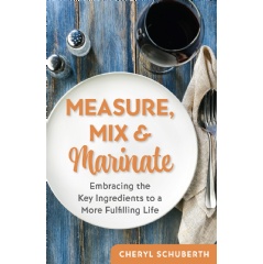 Measure, Mix & Marinate
