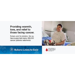 Subaru of America, Inc. partners with The Leukemia & Lymphoma Society for eighth consecutive year. During Subaru Loves to Care month this June, over 600 Subaru retailers nationwide will share warmth, love and relief with patients facing cancer.