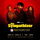 Max Celebrates The April 14 Debut Of The HBO Original Limited Series THE SYMPATHIZER With A Special 626 Night Market Pop-Up Experience In Santa Monica