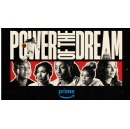 Prime Video Releases Official Trailer and Key Art for Power of the Dream