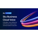 Sky Business Launches Cloud Voice  A New Cloud Communication Solution for UK Businesses