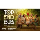 Prime Video Unveils the Official Trailer for the Highly Anticipated Australian Original Series Top End Bub