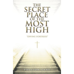 The Secret Place of the Most High