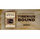 Tiberius Bound by Walter Signorelli Explores the Scandal, Power, and Exile of Romes Most Reluctant Emperor