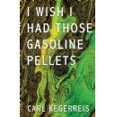 “I Wish I Had Those Gasoline Pellets” Takes Readers on a Thrilling Adventure