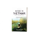 Stan Bain Chronicles a Journey of Healing in Return to Vietnam, The Memories