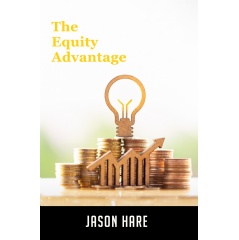 Jason Hare will show you how to use your Equity Advantage