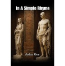 Pause, Reflect, and Feel: In a Simple Rhyme by John Orr Reveals the Hidden Beauty in Everyday Life