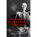 Unveiling the Enigmatic Tale: Why Did You Fall in Love With Me?