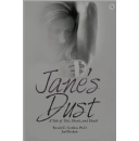 Ronald E. Gordon Ph.D.s Gripping Tale Janes Dust: A Tale of Talc, Deceit, and Death