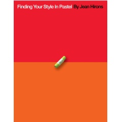 Finding Your Style in Pastel by Jean Hirons