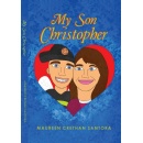 Maureen Crethan Santora Releases Heartfelt Memoir My Son Christopher: A 9/11 Mothers Tale Remembrance