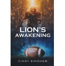 Penn State Linebackers Journey from Darkness to Redemption Unfold in Lions Awakening by Cindy Bingham