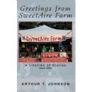 Greetings from SweetAire Farm Offers Readers a Front-Row Seat to the Heart and Humor of Farm Life