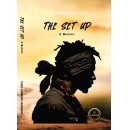 The Set Up by Carl Edward Jackson