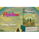 Rainbow - A Story of Love, Race, and Strength in a Divided America By George Harris